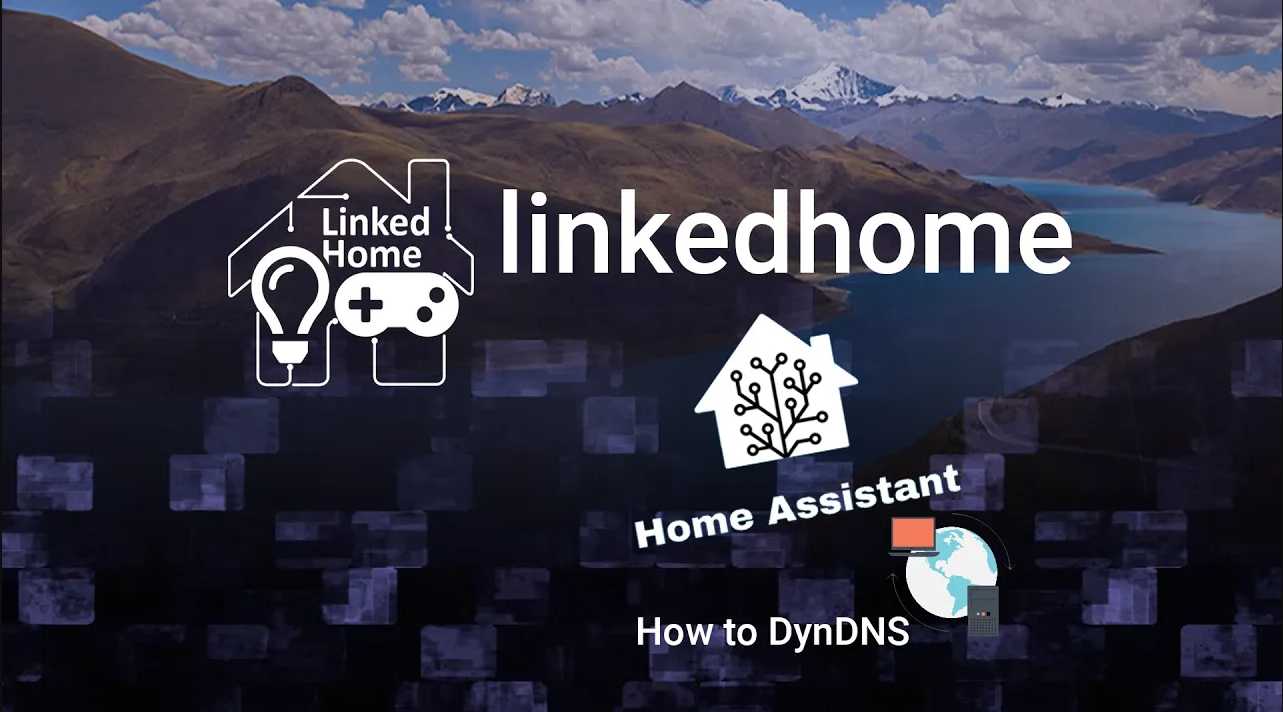 HomeAssistant - Einrichtung von DynDNS